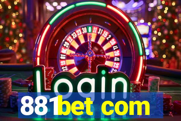 881bet com